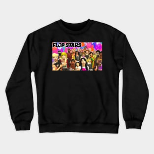 Flop Stars Group Photo! Crewneck Sweatshirt